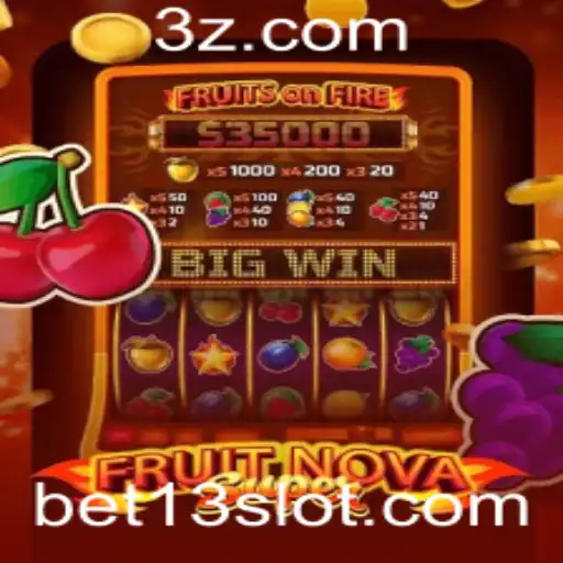 Explorando o Mundo de FruitNovaSuper e Sua Estratégia 'bet 13'