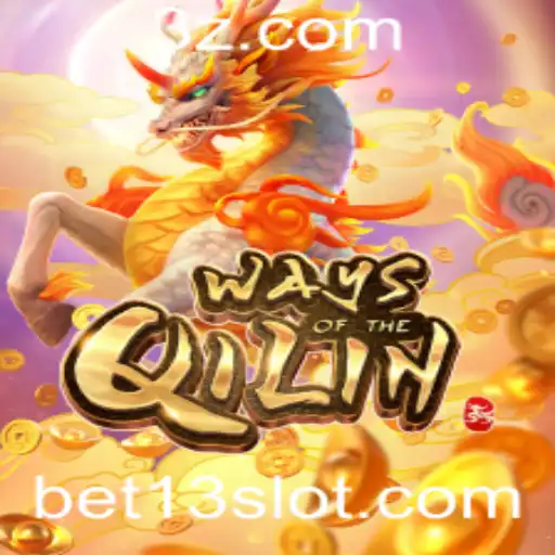 bet 13 - Descubra os Segredos de WaysoftheQilin: Estratégias e Regras do Jogo